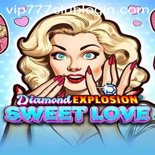 DiamondExplosionSweetLove: The Thrilling New Game Experience