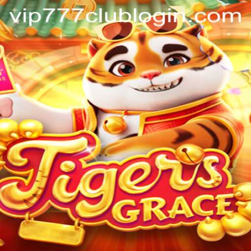 Exploring the Fascinating World of TigersGrace and VIP777.COM PH